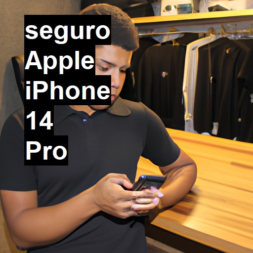 Seguro para  iPhone 14 Pro | Veja o preço