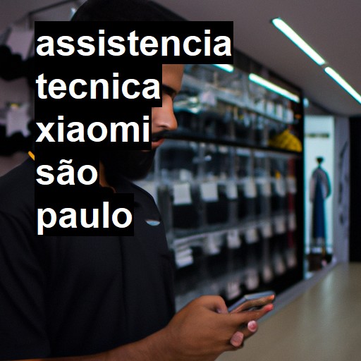 Assistência Técnica xiaomi  em São Paulo |  R$ 99,00 (a partir)