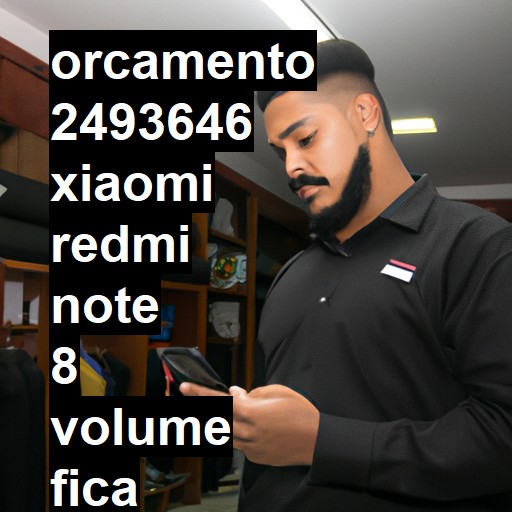 XIAOMI REDMI NOTE 8 VOLUME FICA AUMENTANDO SOZINHO | ConsertaSmart VOLTA REDONDA SANTA CECÍLIA