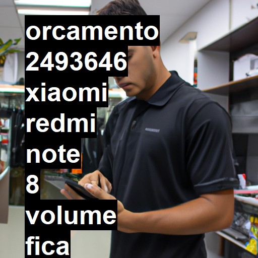 XIAOMI REDMI NOTE 8 VOLUME FICA AUMENTANDO SOZINHO | ConsertaSmart VOLTA REDONDA SANTA CECÍLIA