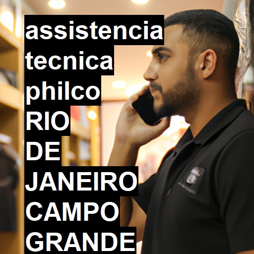 Assistência Técnica philco  em RIO DE JANEIRO CAMPO GRANDE |  R$ 99,00 (a partir)