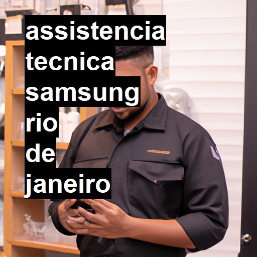 Assistência Técnica Samsung  em Rio de Janeiro |  R$ 99,00 (a partir)