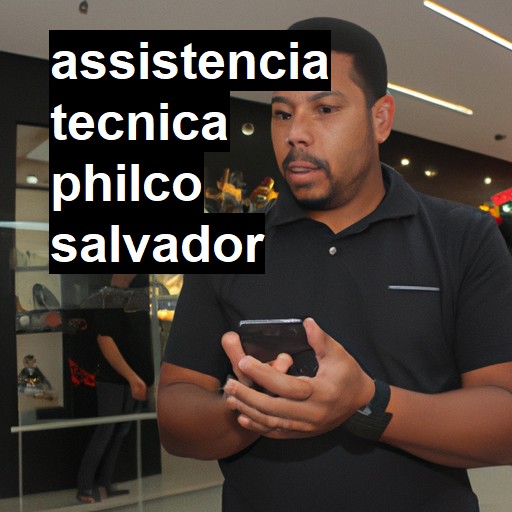 Assistência Técnica philco  em Salvador |  R$ 99,00 (a partir)