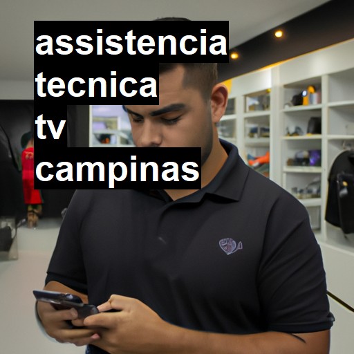 Assistência Técnica tv  em Campinas |  R$ 99,00 (a partir)
