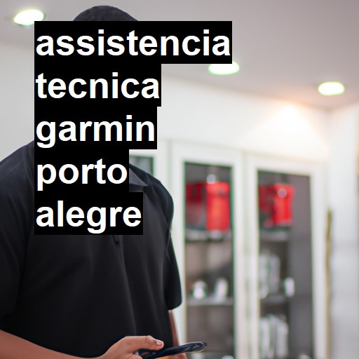 Assistência Técnica garmin  em Porto Alegre |  R$ 99,00 (a partir)