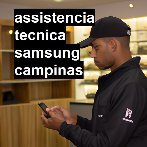 Assistência Técnica Samsung  em Campinas |  R$ 99,00 (a partir)