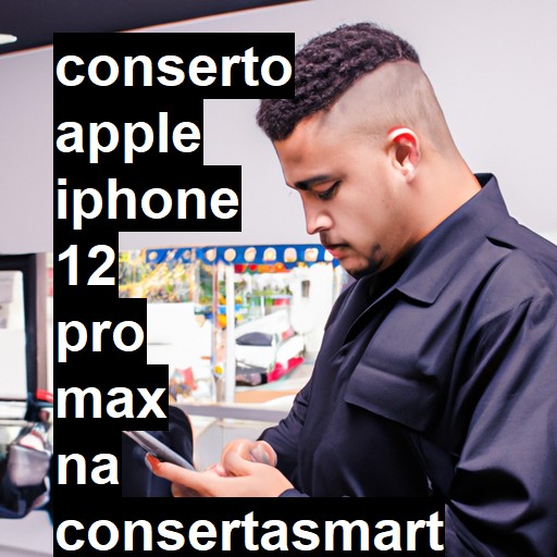 Conserto em  iPhone 12 Pro Max | Veja o preço