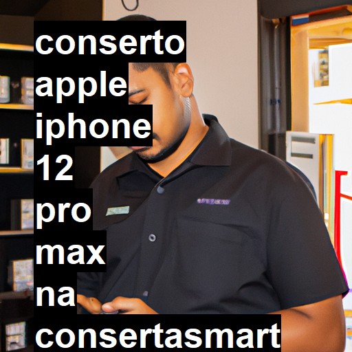 Conserto em  iPhone 12 Pro Max | Veja o preço