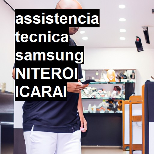 Assistência Técnica Samsung  em niteroi icarai |  R$ 99,00 (a partir)