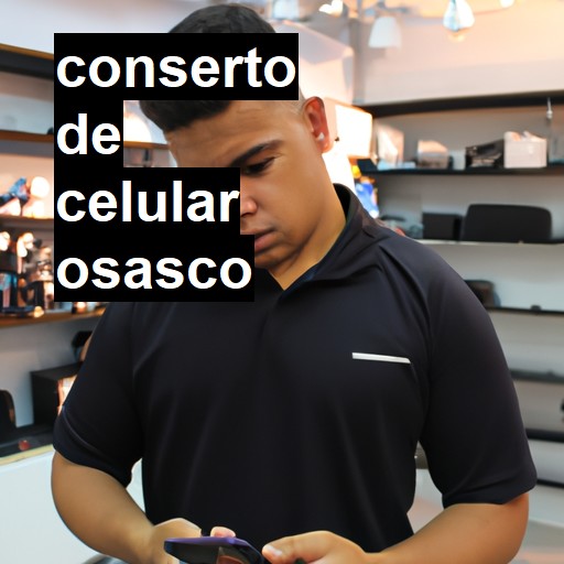 Conserto de Celular em Osasco - R$ 99,00