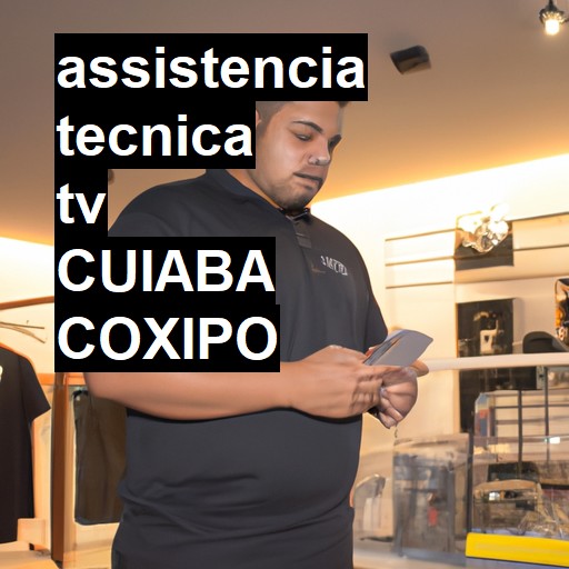 Assistência Técnica tv  em CUIABA COXIPO |  R$ 99,00 (a partir)