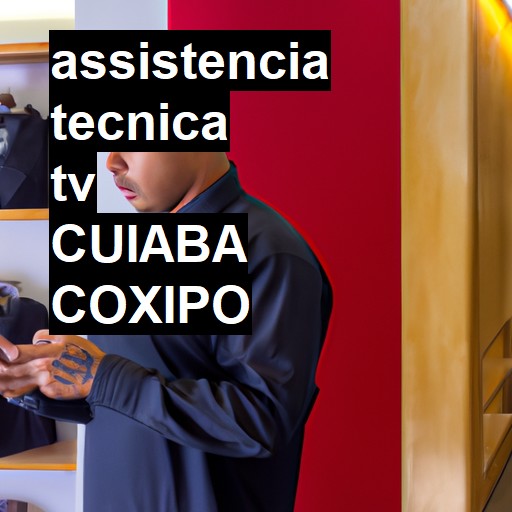 Assistência Técnica tv  em cuiaba coxipo |  R$ 99,00 (a partir)