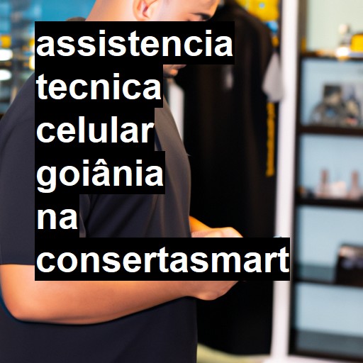 Assistência Técnica de Celular em Goiânia |  R$ 99,00 (a partir)