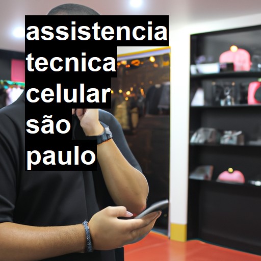 Assistência Técnica de Celular em São Paulo |  R$ 99,00 (a partir)