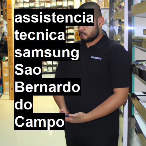 Assistência Técnica Samsung  em São Bernardo do Campo |  R$ 99,00 (a partir)