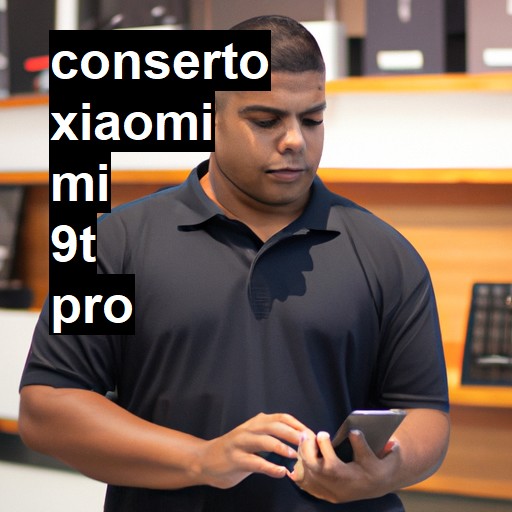 Conserto em Xiaomi Mi 9T Pro | Veja o preço