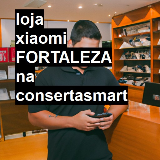Loja Xiaomi  em Fortaleza | Ver preços