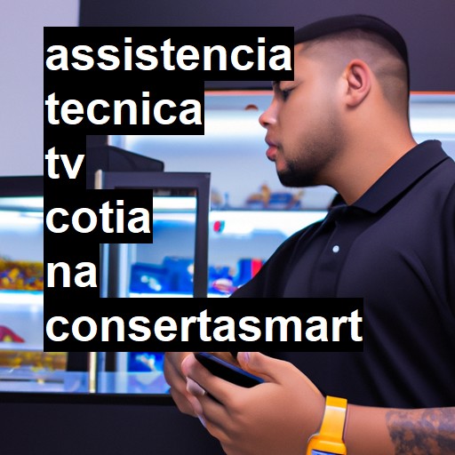 Assistência Técnica tv  em Cotia |  R$ 99,00 (a partir)