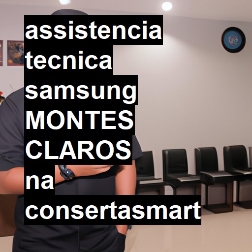 Assistência Técnica Samsung  em Montes Claros |  R$ 99,00 (a partir)