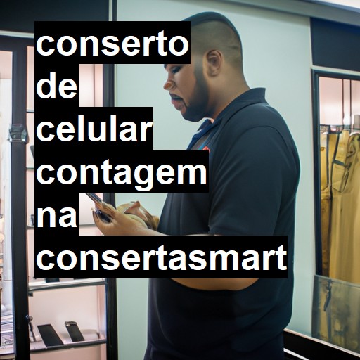 Conserto de Celular em Contagem - R$ 99,00