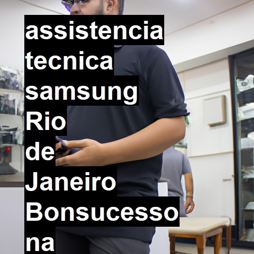 Assistência Técnica Samsung  em rio de janeiro bonsucesso |  R$ 99,00 (a partir)