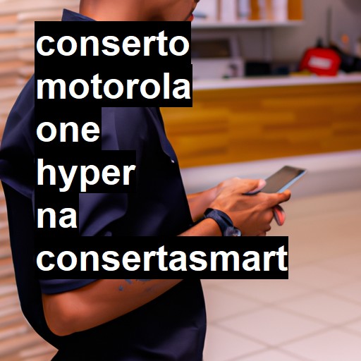 Conserto em  One Hyper | Veja o preço