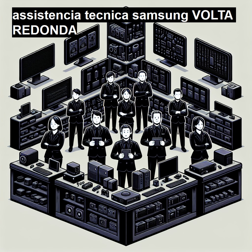 Assistência Técnica Samsung  em Volta Redonda |  R$ 99,00 (a partir)