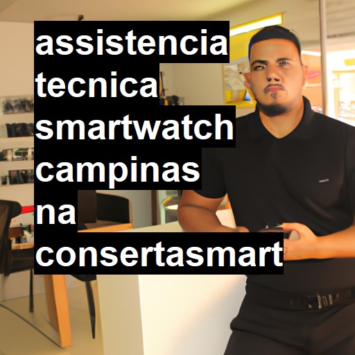 Assistência Técnica smartwatch  em Campinas |  R$ 99,00 (a partir)