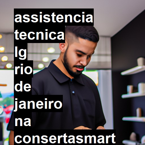Assistência Técnica LG  em Rio de Janeiro |  R$ 99,00 (a partir)