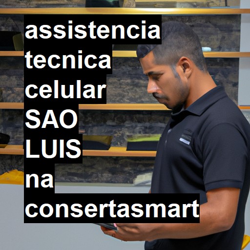 Assistência Técnica de Celular em São Luís |  R$ 99,00 (a partir)