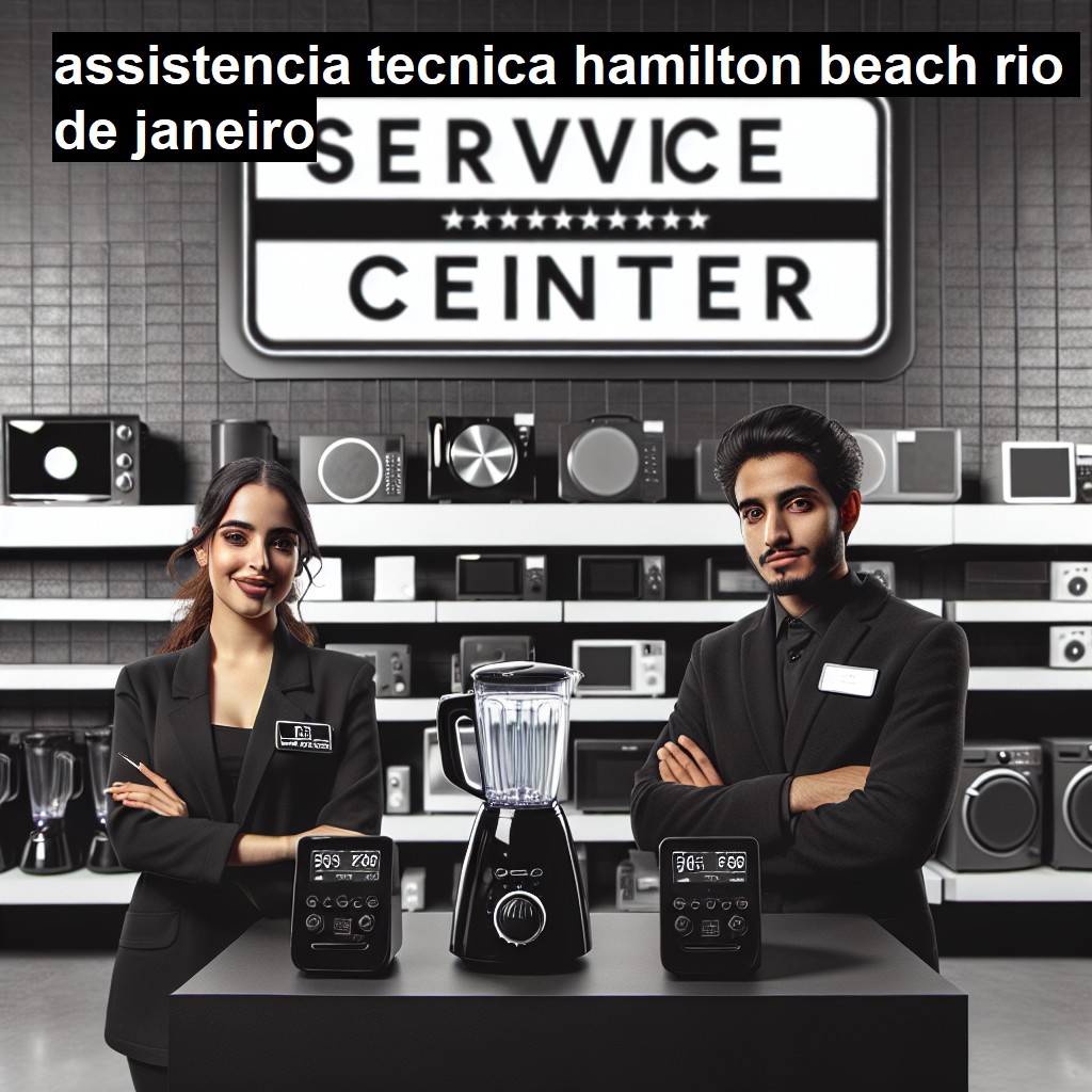 Assistência Técnica hamilton-beach  em Rio de Janeiro |  R$ 99,00 (a partir)