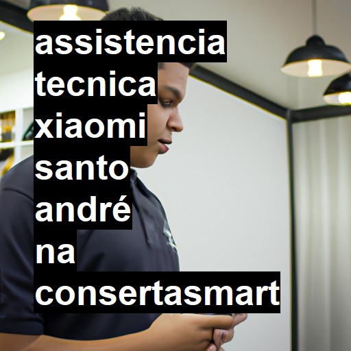 Assistência Técnica xiaomi  em Santo André |  R$ 99,00 (a partir)