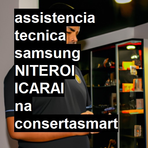 Assistência Técnica Samsung  em niteroi icarai |  R$ 99,00 (a partir)