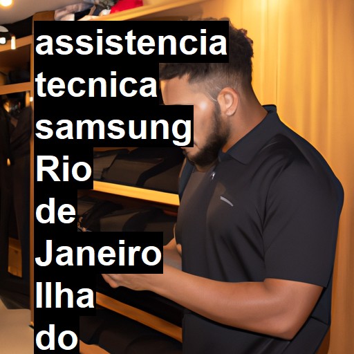 Assistência Técnica Samsung  em rio de janeiro ilha do governador |  R$ 99,00 (a partir)