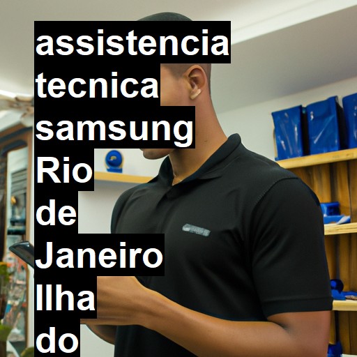 Assistência Técnica Samsung  em rio de janeiro ilha do governador |  R$ 99,00 (a partir)