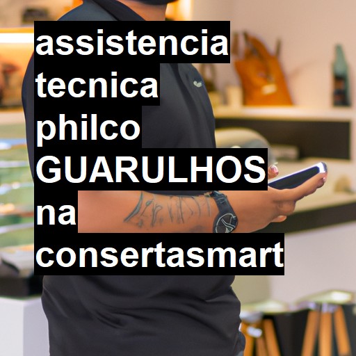 Assistência Técnica philco  em Guarulhos |  R$ 99,00 (a partir)