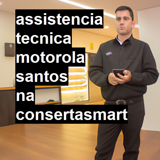 Assistência Técnica Motorola  em Santos |  R$ 99,00 (a partir)