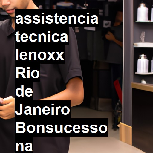 Assistência Técnica lenoxx  em Rio de Janeiro Bonsucesso |  R$ 99,00 (a partir)