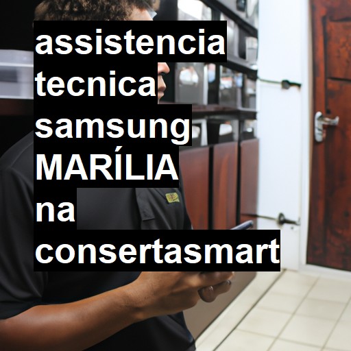 Assistência Técnica Samsung  em Marília |  R$ 99,00 (a partir)