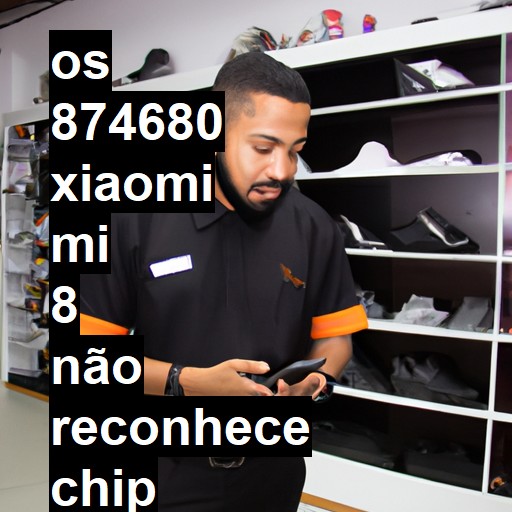   XIAOMI MI 8 NÃO RECONHECE CHIP E NEM WIFI, REINICIA SOZINHO.

SERVIÇO REALIZADO: REINSTALAÇÃO DE SOFTWARE. - 874680| ConsertaSmart