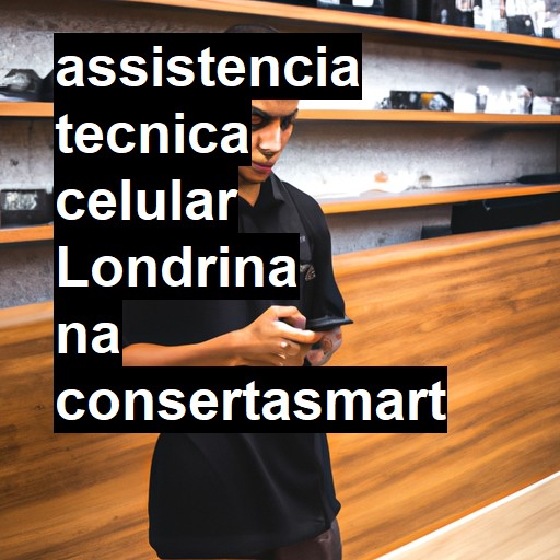Assistência Técnica de Celular em Londrina |  R$ 99,00 (a partir)