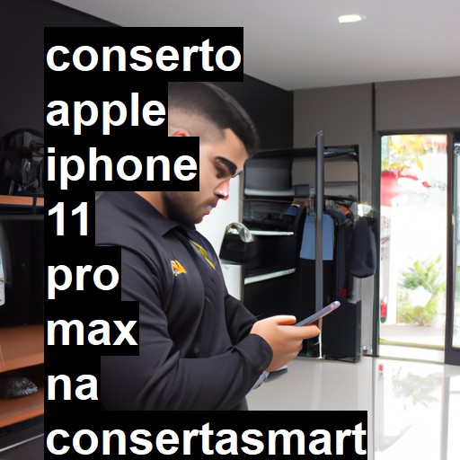 Conserto em  iPhone 11 Pro Max | Veja o preço