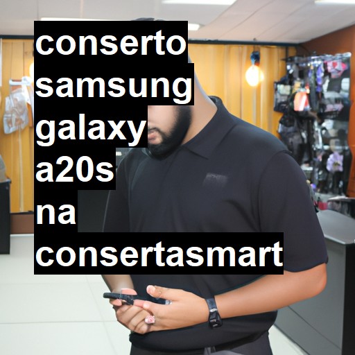 Conserto em Samsung Galaxy A20s | Veja o preço