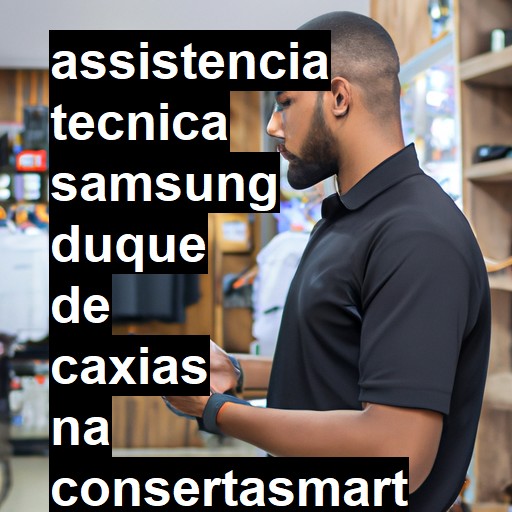 Assistência Técnica Samsung  em Duque de Caxias |  R$ 99,00 (a partir)