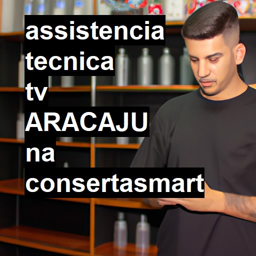 Assistência Técnica tv  em Aracaju |  R$ 99,00 (a partir)