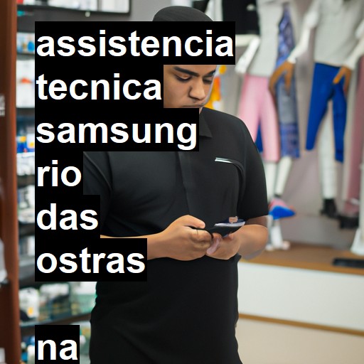 Assistência Técnica Samsung  em Rio das Ostras |  R$ 99,00 (a partir)