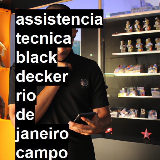 Assistência Técnica black-decker  em rio de janeiro campo grande |  R$ 99,00 (a partir)