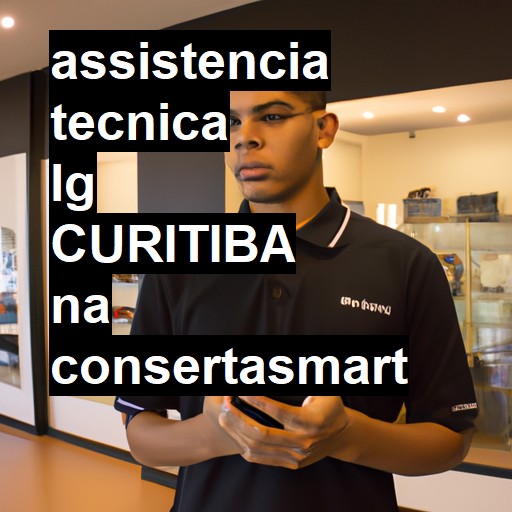 Assistência Técnica LG  em Curitiba |  R$ 99,00 (a partir)