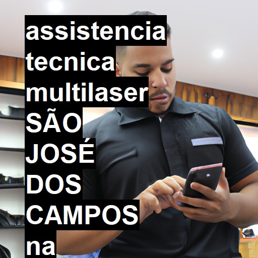 Assistência Técnica multilaser  em São José dos Campos |  R$ 99,00 (a partir)