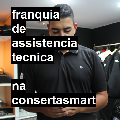 Franquia de Conserto de Celular | ConsertaSmart 750 Lojas 